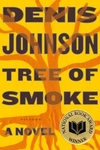 Tree of Smoke (National Book Award Winner)