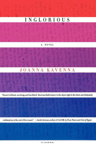 Title: Inglorious, Author: Joanna Kavenna