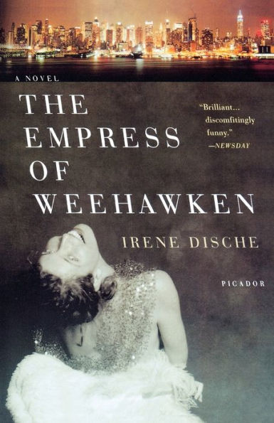 The Empress of Weehawken: A Novel
