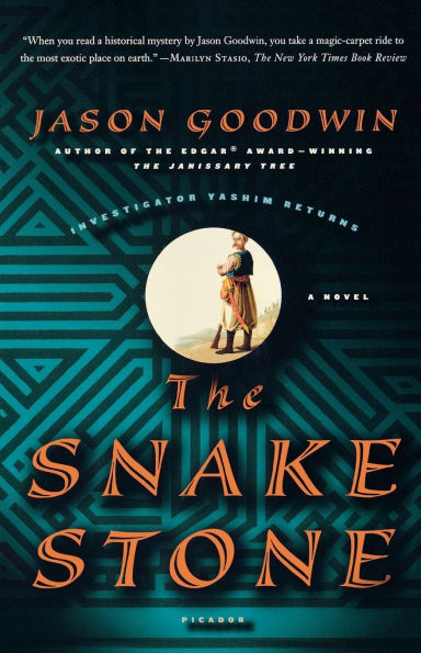 The Snake Stone (Yashim the Eunuch Series #2)