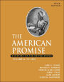 The American Promise: A History of the United States, 1800 / Edition 3