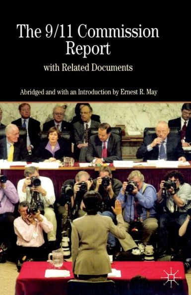 The 9/11 Commission Report with Related Documents / Edition 1