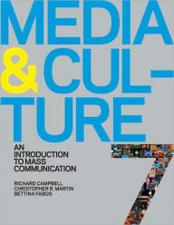 Media and Culture: An Introduction to Mass Communication / Edition 7