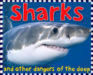 Sharks and Other Dangers of the Deep