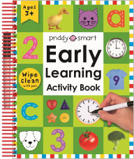 Title: Wipe Clean Early Learning Activity Book, Author: Roger Priddy