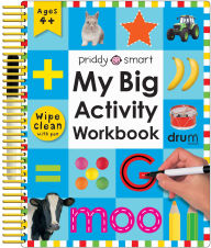 Title: Wipe Clean: My Big Activity Workbook, Author: Roger Priddy