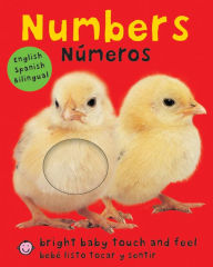 Bright Baby Touch & Feel: Bilingual Numbers / Números: English-Spanish Bilingual