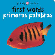 Title: Bilingual Bright Baby First Words / Primeras palabras: Primeras palabras, Author: Roger Priddy