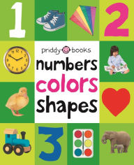 First 100 Soft to Touch Numbers, Shapes and Colors by Roger Priddy ...