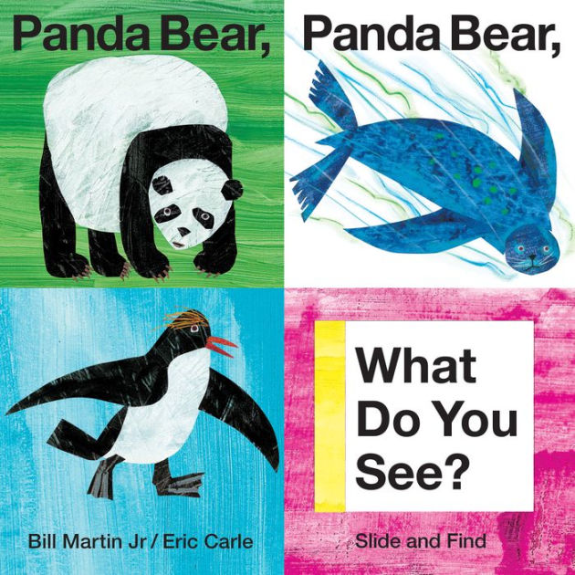 Panda Bear Panda Bear What Do You See By Bill Martin Eric Carle Board Book Barnes And Noble® 