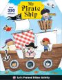 Let's Pretend: My Pirate Ship Sticker Activity Book