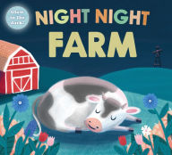 Title: Night Night Farm, Author: Roger Priddy