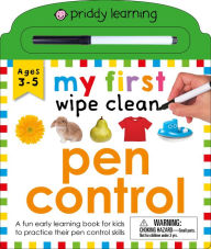 Title: My First Wipe Clean: Pen Control: A fun early learning book for kids to practice their pen control skills, Author: Roger Priddy