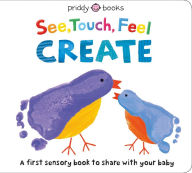 Title: See, Touch, Feel: Create: A Creative Play Book, Author: Roger Priddy