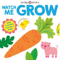 Title: My Little World: Watch Me Grow, Author: Roger Priddy