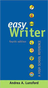 Title: Easywriter: A High School Reference / Edition 4, Author: Andrea A. Lunsford