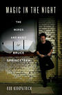 Magic in the Night: The Words and Music of Bruce Springsteen