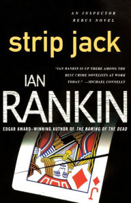 Title: Strip Jack (Inspector John Rebus Series #4), Author: Ian Rankin