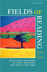 Fields of Reading: Motives for Writing / Edition 9