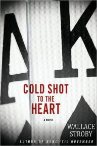 Cold Shot to the Heart