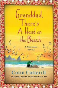 Grandad, There's a Head on the Beach (Jimm Juree Series #2)