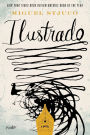 Ilustrado: A Novel