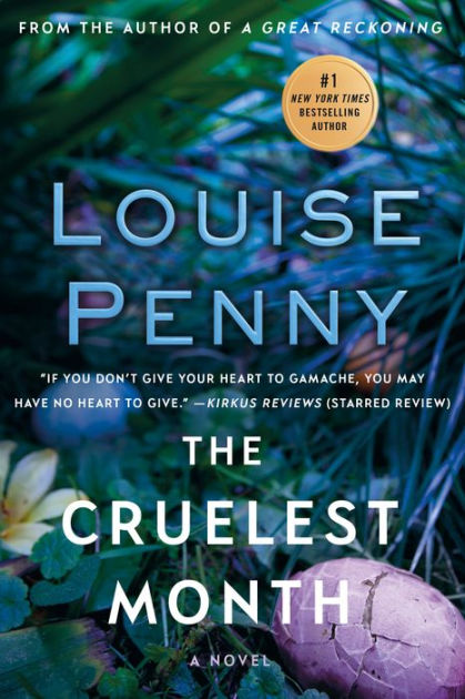 The Cruelest Month (Chief Inspector Gamache Series #3) by Louise Penny,  Paperback