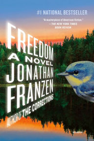 Title: Freedom, Author: Jonathan Franzen