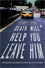 Death Will Help You Leave Him