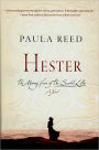Hester: The Missing Years of The Scarlet Letter