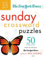 The New York Times Sunday Crossword Puzzles Volume 35: 50 Sunday Puzzles from the Pages of The New York Times