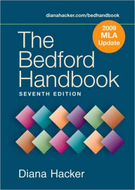 The Bedford Handbook with 2009 MLA Update / Edition 7