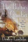 The Baltic Gambit (Alan Lewrie Naval Series #15)