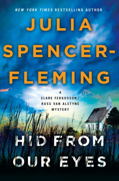 Hid From Our Eyes Clare Fergusson Russ Van Alstyne Series 9 By Julia Spencer Fleming Hardcover Barnes Noble