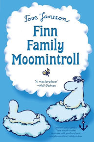 Title: Finn Family Moomintroll (Moomin Series #3), Author: Tove Jansson