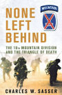 None Left Behind: The 10th Mountain Division and the Triangle of Death