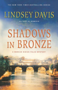 Title: Shadows in Bronze (Marcus Didius Falco Series #2), Author: Lindsey Davis