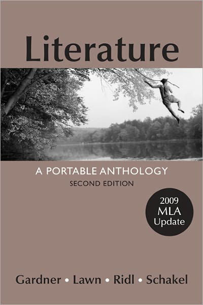 Literature With 2009 Mla Update A Portable Anthology Edition 2 By 