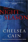 The Night Season (Archie Sheridan & Gretchen Lowell Series #4)