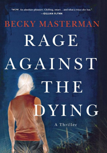 Rage Against the Dying (Brigid Quinn Series #1)