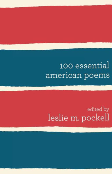 100 Essential American Poems