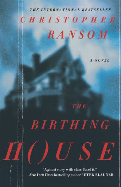 The Birthing House: A Novel