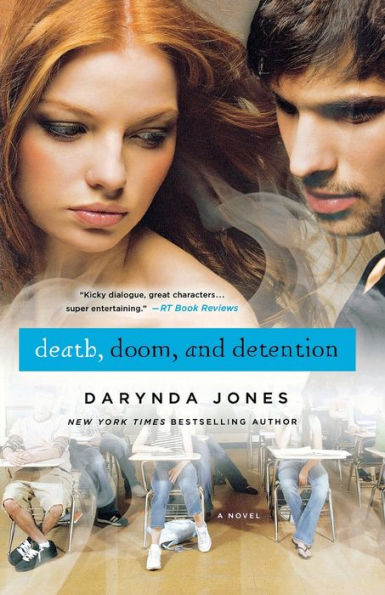 Death, Doom, and Detention (Darklight Series #2)