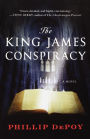 The King James Conspiracy: A Novel