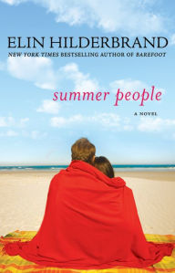 Title: Summer People, Author: Elin Hilderbrand
