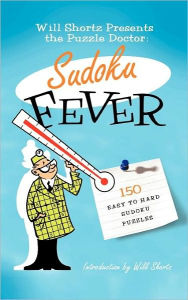 The Puzzle Doctor Presents Sudoku Fever
