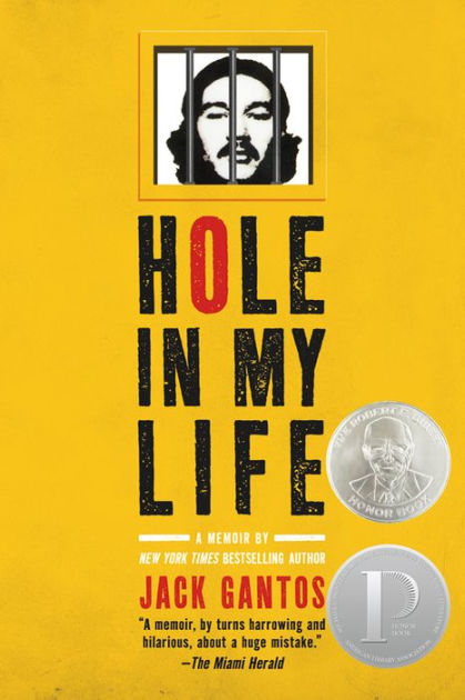 My　Life　Hole　by　Gantos,　Paperback　in　Noble®　Jack　Barnes