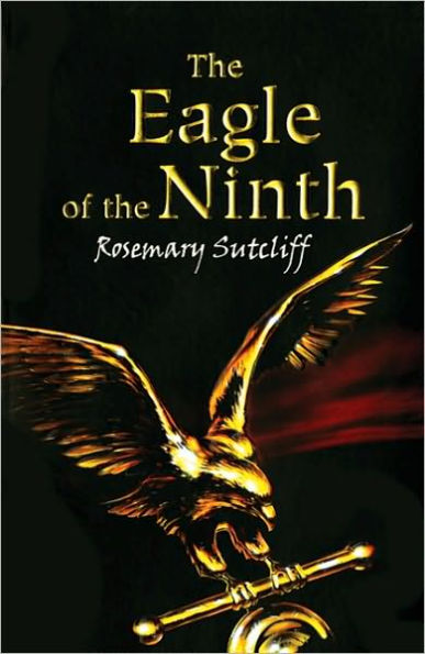The Eagle of the Ninth (Roman Britain Trilogy Series #1)