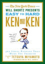 The New York Times Will Shortz Presents Easy to Hard KenKen: 300 Logic Puzzles That Make You Smarter