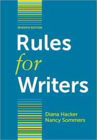 Rules for Writers with Writing about Literature (Tabbed Version) / Edition 7